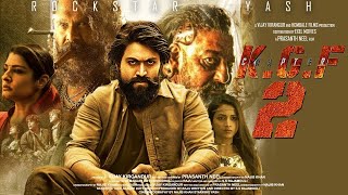 KGF Chapter 2 Full Movie facts HindiYashSanjay DuttRaveena SrinidhiPrashanth NeelV Kiragandur [upl. by Adnak345]