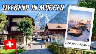 WEEKEND IN MÜRREN Top 10 things to do in Murren – Schilthorn Piz Gloria Thrill Walk amp More [upl. by Landes676]