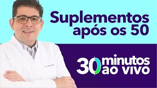 Tire suas dúvidas sobre SUPLEMENTOS APÓS OS 50 ANOS com o Dr Juliano Teles  AO VIVO [upl. by Anivlek233]