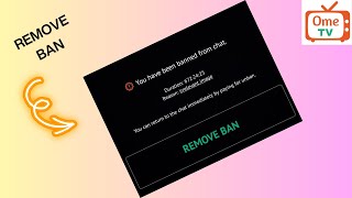 How to get unbanned from Ome tv 2024  Remove ban from Ome TV [upl. by Merari]