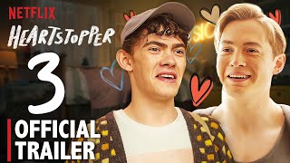 Heartstopper Season 3 Trailer Release Date  FIRST LOOK [upl. by Hainahpez]