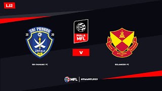 LIVE  SRI PAHANG FC vs SELANGOR FC  PIALA MFL 2023 LJ2 [upl. by Alard]