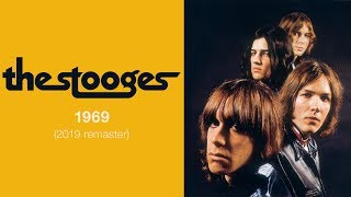 The Stooges  1969 Official Audio [upl. by Aikimat]