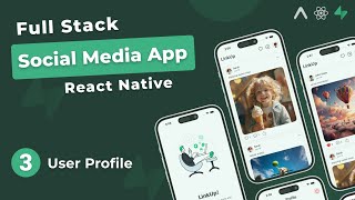 Build Full Stack Social Media App in React Native 3  User Profile [upl. by Reace183]