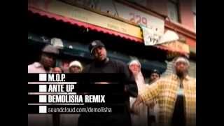 MOP  Ante Up Demolisha remix [upl. by Asinet]