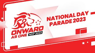 National Day Parade 2023  NDP 2023 [upl. by Mathe]