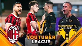 MILAN  VERONA ⚽️🏆 YOUTUBER LEAGUE  GIORNATA 1 [upl. by Aerdnu64]