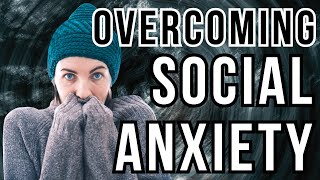 Effective Strategies for Overcoming Social Anxiety [upl. by Millard499]