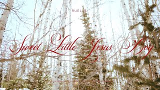 Ruelle  Sweet Little Jesus Boy Official Lyric Video [upl. by Pitarys44]