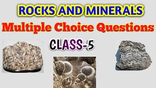 Rocks and Minerals Multiple Choice Questions Class 5 [upl. by Viking]