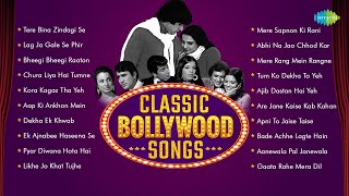 Classic Bollywood Songs  Non Stop Hindi Hits  Tere Bina Zindagi Se  Lag Ja Gale  Bheegi Bheegi [upl. by Len]