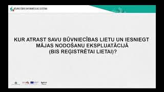 Kur atrast savu būvniecības lietu un iesniegt mājas nodošanu ekspluatācijā BIS reģistrētai lietai [upl. by Moberg705]