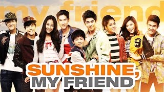 Sunshine My Friends Trailer [upl. by Einnim698]