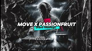 Move X Passionfruit Favo Mashup [upl. by Aicilehp992]