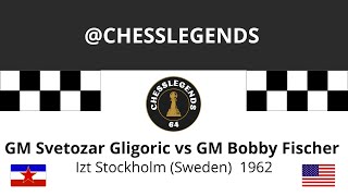 GM Svetozar Gligorić vs GM Bobby Fischer Izt Stockholm Sweden 1962 [upl. by Modla]