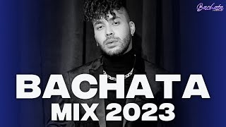 BACHATA 2023 🌴 MIX LO MAS SONADO 2023 🌴 MIX DE BACHATA 2023 [upl. by Etnovad570]