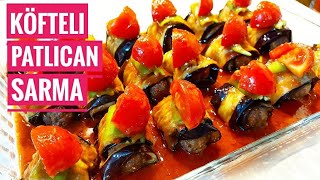 Köfteli Patlıcan Sarma Tarifi 👌 Görünümü ve Lezzeti ile Davet Yemeği Sarma Kebabı Nasıl Yapılır 💯 [upl. by Ainnek479]