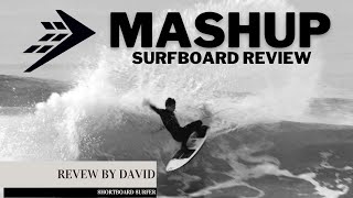 A Groveler That Surfs Like A HighPerformance Shortboard  The MASHUP Surfers Feedback [upl. by Aidul789]