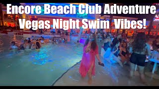 Encore Beach Club Las Vegas  Ultimate Day amp Night Club Experience 2024 [upl. by Ahseina]