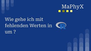 Fehlende Werte in R analysieren und behandeln – Einsteigerfreundliche Anleitung für missing values [upl. by Enomrej]