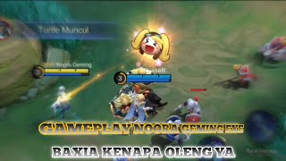 BAXIA KENAPA OLENG YA  GAMEPLAY NOORA GEMING EXE [upl. by Naened]