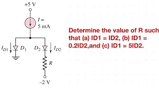 Determine the value of R such that a ID1  ID2 b ID1  02ID2and cID1  5ID2 [upl. by Suoicerpal408]