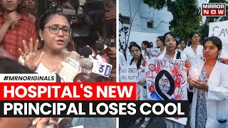 Kolkata Doctor News  If You Cant Kolkata Hospitals New Principal Loses Cool  Kolkata Case [upl. by Cherida838]