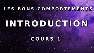 Les bons comportements الجامع للآداب  Cours 1  Introduction [upl. by Adar]