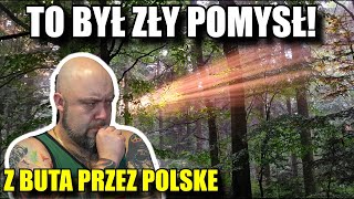 TO BYŁ ZŁY POMYSŁ Świętokrzyskie czy Warto GSŚ z buta PRZEZ POLSKĘ [upl. by Nerahs]