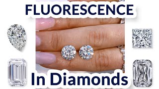 Diamond Fluorescence  Diamonds 101 Tutorial [upl. by Kirre631]