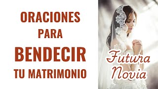 ORACIONES PARA EVITAR PELEAS Y DISCUSIONES EN EL MATRIMONIO  NOVIAS BIEN [upl. by Rubi]