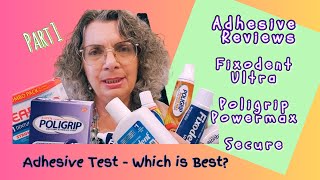 Best denture adhesive Fixodent Ultra Poligrip Powermax and Secure product test and reviews Part 1 [upl. by Lilyan]