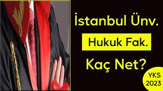 2023 yks istanbul üniversitesi hukuk fakültesi kaç net I istanbul hukuk sıralama [upl. by Trumaine989]