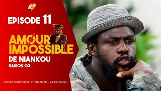 SÉRIEAMOUR IMPOSSIBLE DE NIANKOU SAISON 03  EPISODE 11 [upl. by Uzial]