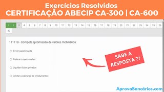 Exercícios resolvidos simulado CA300 e CA600 ABECIP  Sistema Financeiro Nacional 2 [upl. by Clywd735]