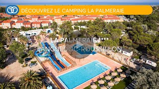 Homair Vacances à Torreilles Occitanie au camping La Palmeraie [upl. by Atileda]