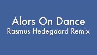 Stromae  Alors On Dance Hedegaard House Remix [upl. by Roach]