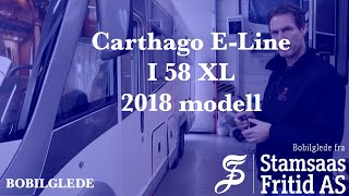 Hvordan bruke bobil Carthago E Line I 58 XL 2018 modell [upl. by Ariew873]