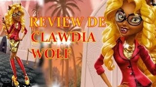 REVIEW  Clawdia Wolf  Monster High [upl. by Crispin]