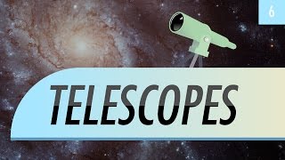 Telescopes Crash Course Astronomy 6 [upl. by Nylesoy982]