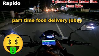 4 ghante m itna kma liya🤑 Part time food delivery job😱 Rapido food delivery🚚 [upl. by Dierdre]