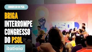 CONGRESSO DO PSOL TERMINA COM TROCA DE SOCOS E ACUSAÇÕES DE GOLPE [upl. by Oivatco574]