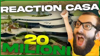 REACTION CASA DA 20 MILIONI [upl. by Limber]