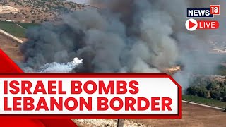 Israel Vs Hamas LIVE Day 15  Conflict At Lebanon Border LIVE  Israel Vs Palestine LIVE  N18L [upl. by Dareen222]