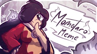 Momotaro  Meme [upl. by Nwahsyar131]