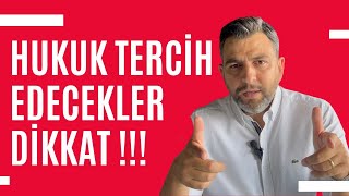 HUKUK TERCİHİ YAPACAK ÖĞRENCİLERE TAVSİYELER [upl. by Belda]