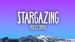 Myles Smith  Stargazing [upl. by Whorton22]