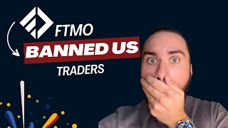 FTMO Banned US Customers What now ftmo propfirm [upl. by Arodaeht353]