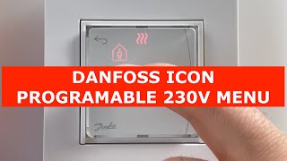 Icon 230V Programable Danfoss Thermostat MENU [upl. by Wang714]