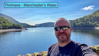 Thirlmere  Manchesters Water [upl. by Dub]